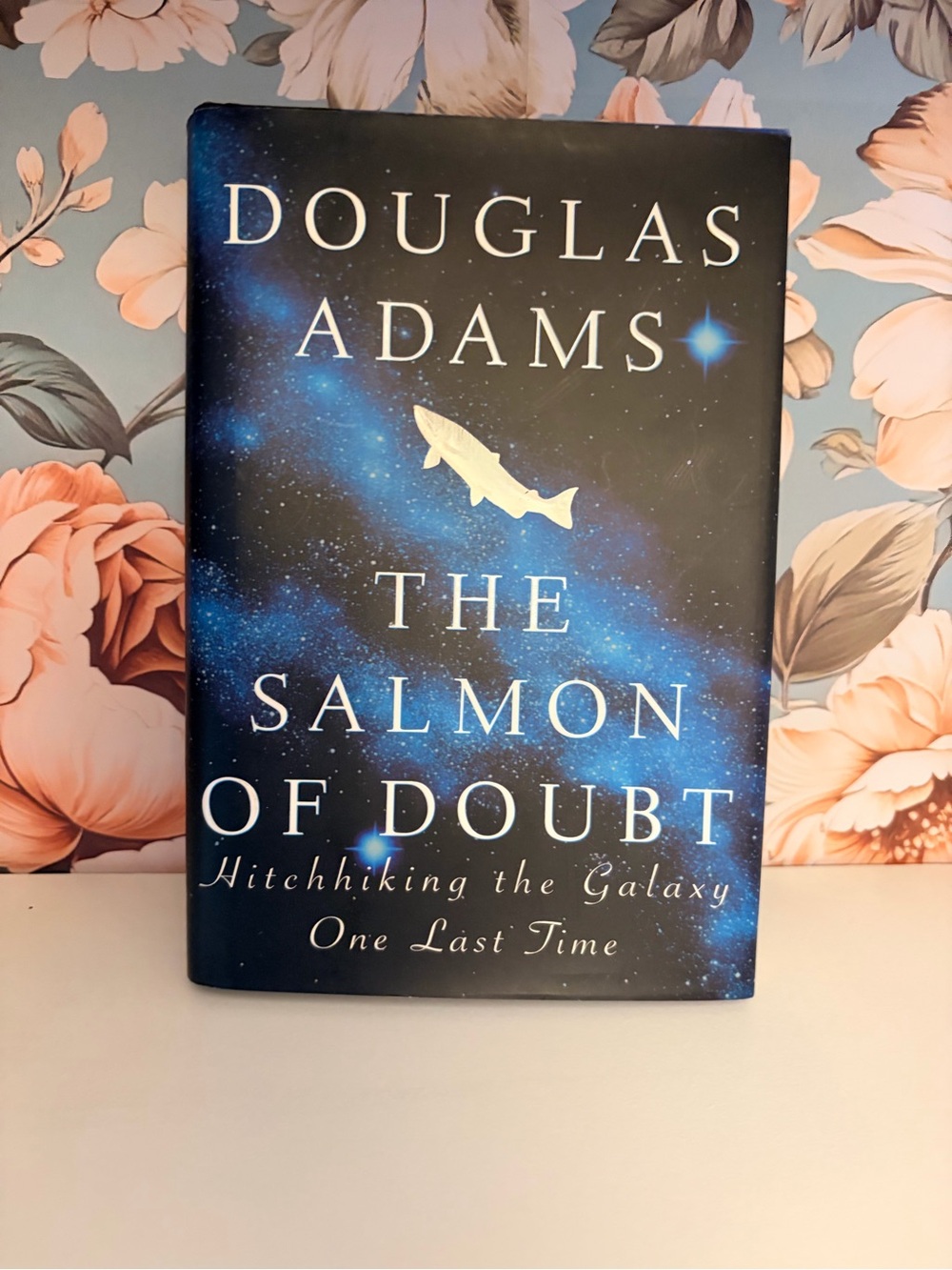 The Salmon of Doubt Douglas Adams Hardcover Hitchhiking the Galaxy One Last Time